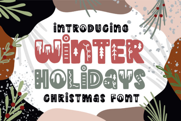 A Winter Holidays Font Review for Campaigns