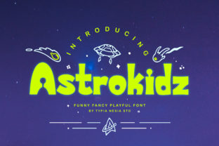 Astrokidz: A Playful Display Font That Makes Handmade Products Shine