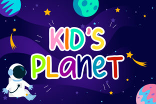 Kid’s Planet: A Display Font for Kid-Themed Visuals