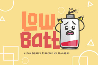 Low Batt: A Cheerful Display Font for Playful Editorial Design