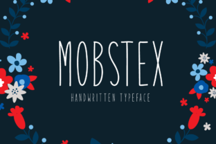 Mobstex: A Delicate Handwritten Font for Editorial Projects
