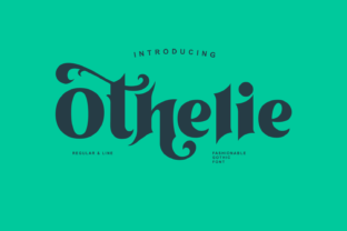 Othelie: A Fashionable Gothic Font for Campaign Designers